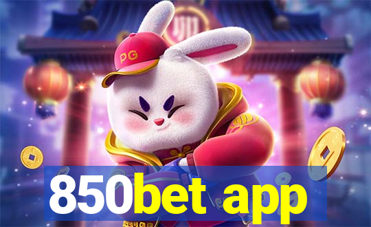 850bet app